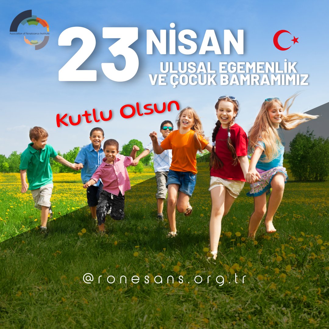 Türkiye Büyük Millet Meclisi'nin açılışı nedeniyle Mustafa Kemal Atatürk'ün Çocuklarımıza armağan ettiği 23 Nisan Ulusal Egemenlik ve Çocuk Bayramımız kutlu olsun. #23Nisan #UlusalEgemenlik #ÇocukBayramı #23NisanKutluOlsun #ronesans.org.tr