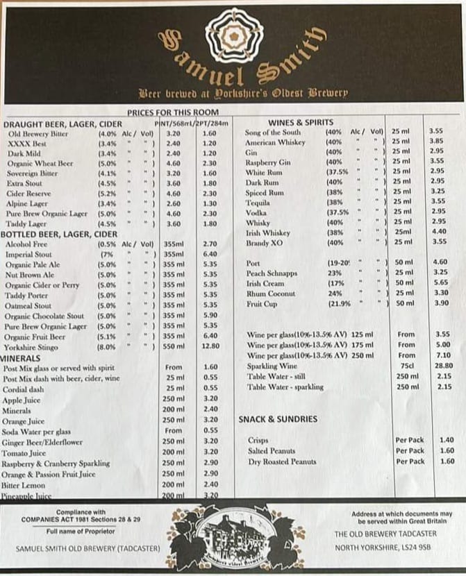 Latest Sam Smith's price list for their Northern pubs. A model of clarity that few other pub operators can match. But, compared with the draught, the bottled beers are eyewateringly expensive (as are the peanuts).