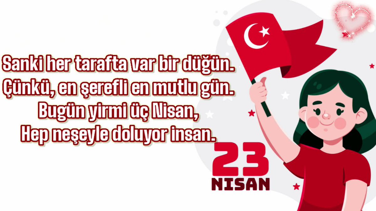23 NİSAN GÜNÜ

Bayram yapar çocuklar,
23 Nisan günü
Büyük bir sevinç kaplar,
Bütün yurdun üstünü

#23Nisan
