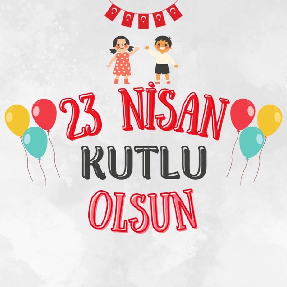 Türkiye Büyük Millet Meclisimizin açılışının 104. yılında Türkiye yüzyılını inşâ ve ihyâ edecek tüm küçük hanımların ve küçük beylerin 23 Nisan Ulusal Egemenlik ve Çocuk Bayramı kutlu olsun. 🇹🇷🎈 #23NisanUlusalEgemenlik ve Çocuk Bayramı
