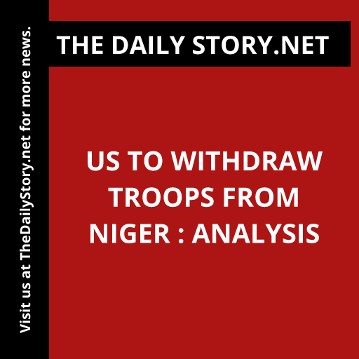 'Breaking news: US to withdraw troops from Niger, sparking heated debates on future regional security. Find out the analysis! #USWithdrawal #NigerSecurity #GlobalImplications'
Read more: thedailystory.net/us-to-withdraw…