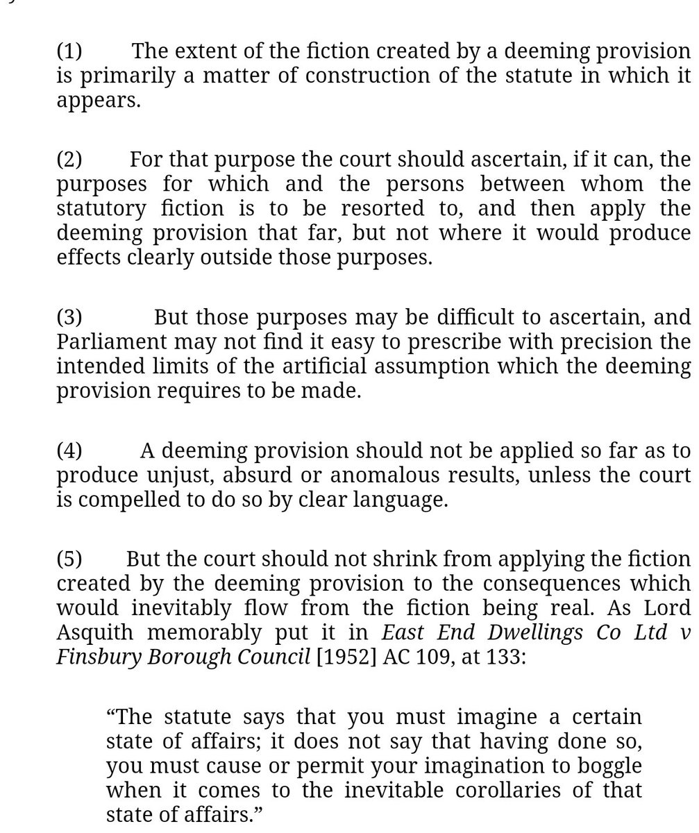 I guess everyone in law is suddenly going to be interested in the restrictions on the interpretation of deeming provisions and legal fictions now. Fowler v HMRC [2020] UKSC 22 at para 27 (per Lord Briggs) bailii.org/uk/cases/UKSC/…