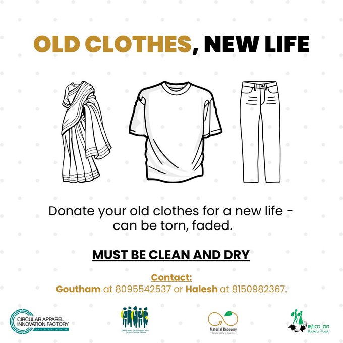 Got clothes that are torn or faded? Donate them to us! We at @ApparelCircular will reuse, resell, or recycle them, keeping them out of landfills and supporting livelihoods. In Coordination with @Hasiru_Dala