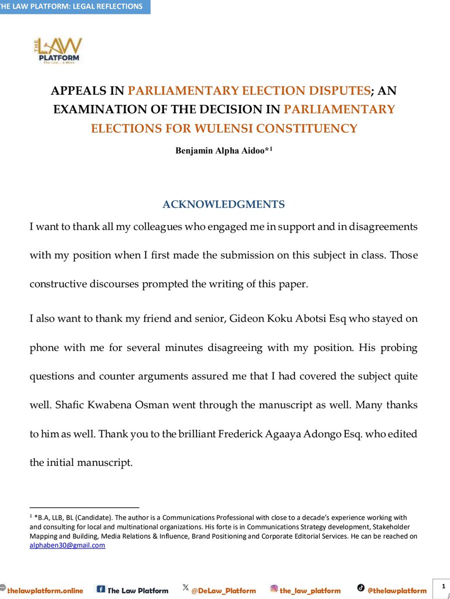 DeLaw_Platform's tweet photo. 1/2
Benjamin Aidoo renders a critique of the decision of the Supreme Court in the famous Wulensi case. In his reflection, he forcefully argues that the last appellate Court for parliamentary election disputes ought to be the Supreme Court and not the Court of Appeal. https://t.co/8wxwfP9J4p