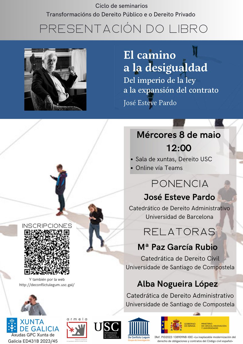 📌8 de maio <a href="/Dereito_USC/">__</a> Presencial/Online.
Presentación de "El camino a la desigualdad. Del imperio de la ley a la expansión del contrato" de J. Esteve Pardo. Inscripcións👇
deconflictulegum.usc.gal/es/de-conflict…