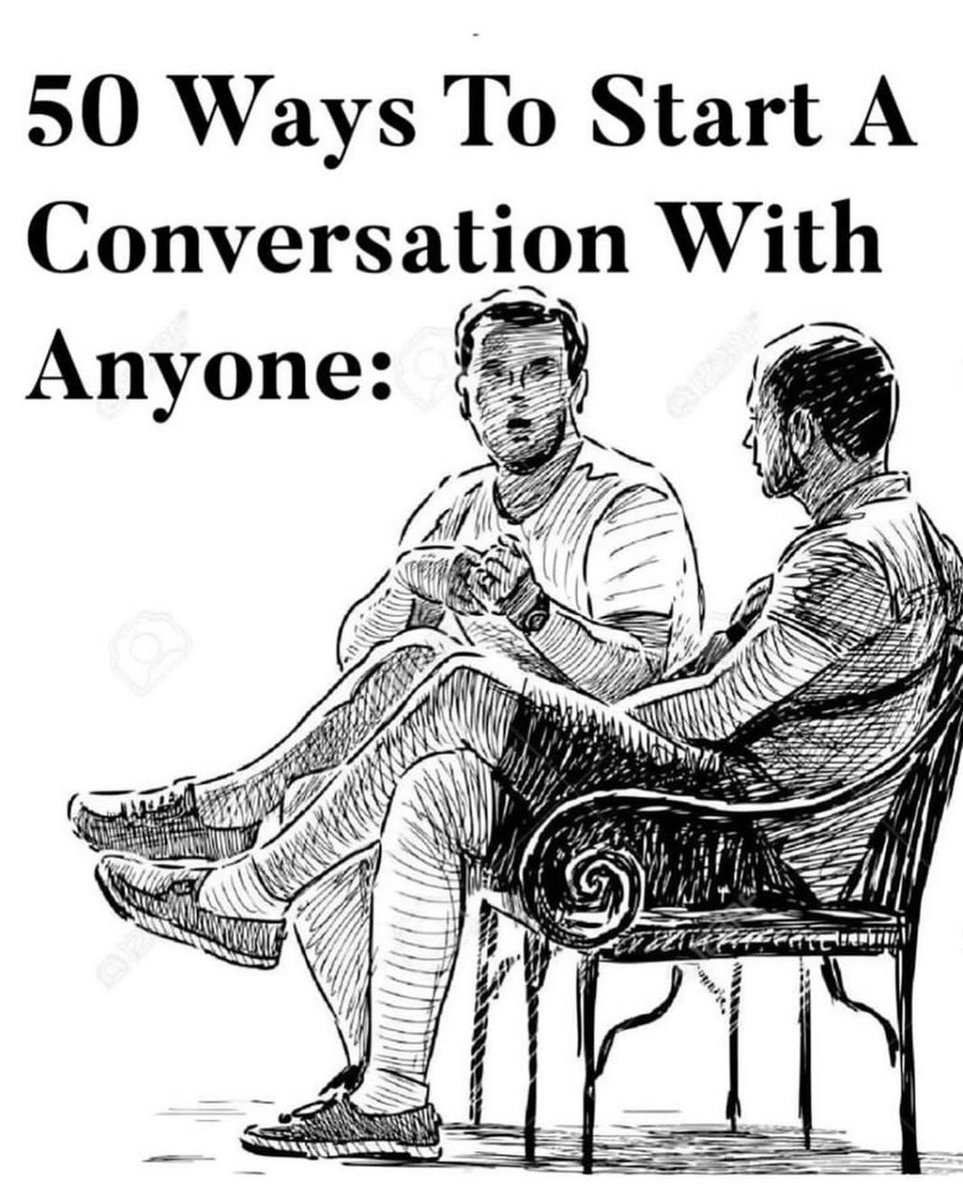 PsycheWizard's tweet photo. 50 Ways To Start A Conversation With Anyone: https://t.co/i5C2agAYgC