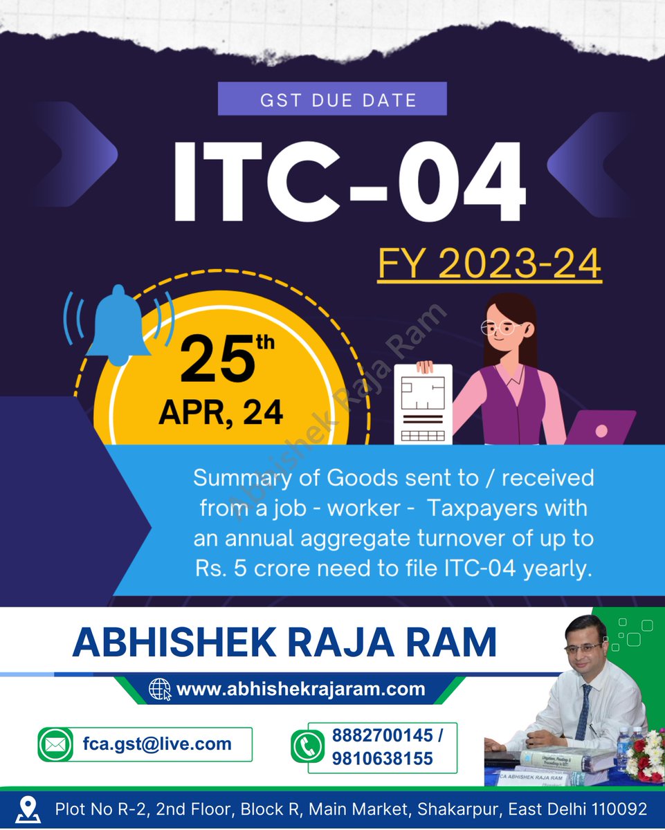 Due Date Reminder 
GST Due Date 
ITC-04 
FY 2023-24

 #GSTDueDate #ITC04 #TaxFiling #BusinessCompliance