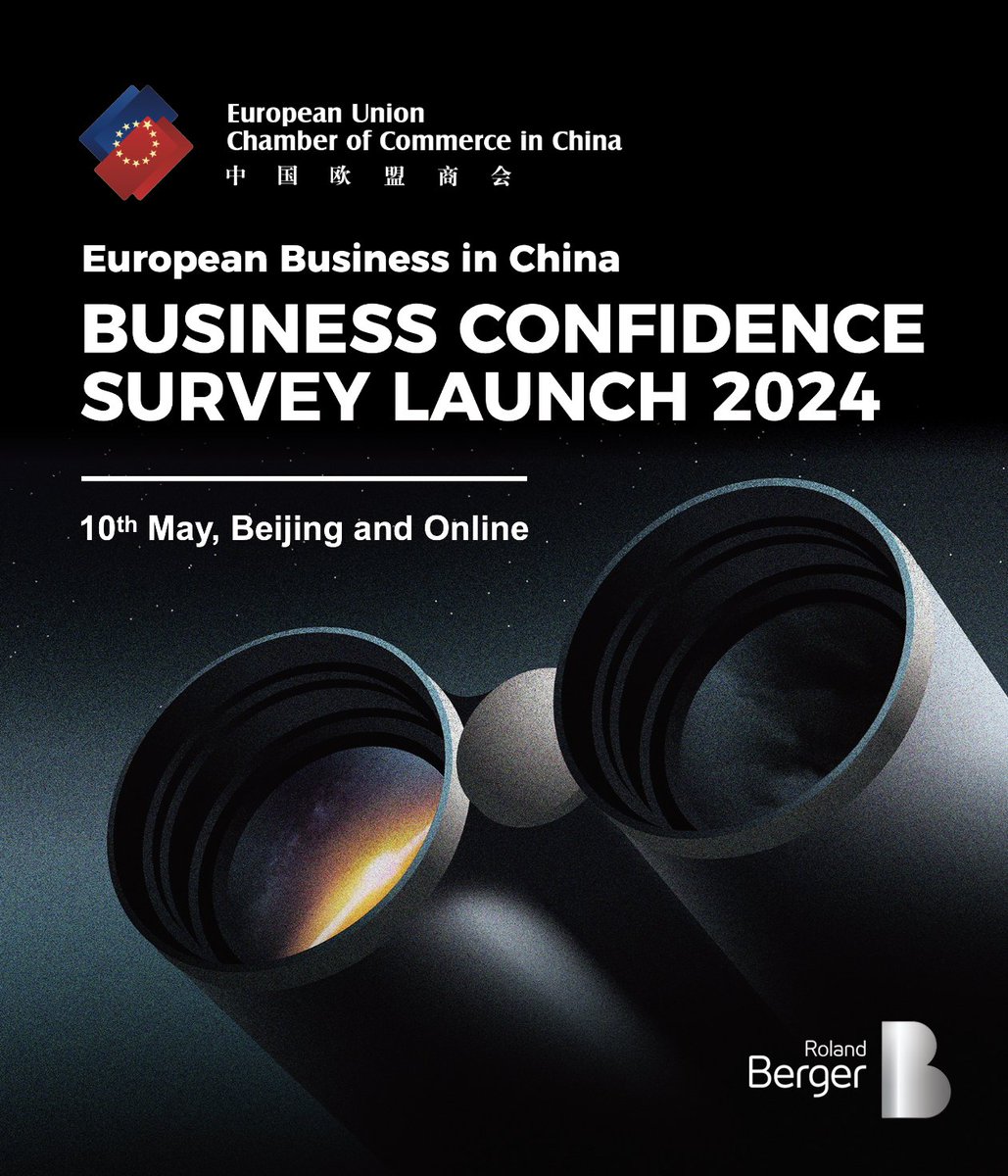 The 📊Business Confidence Survey 2024 will launch on 10 May, from 9:30–11:15 (Beijing time). The Chamber's President Jens Eskelund will present the key findings. @Denisdepoux, Global Managing Director, Roland Berger, will introduce the survey methodology. europeanchamber.com.cn/en/upcoming-ev…