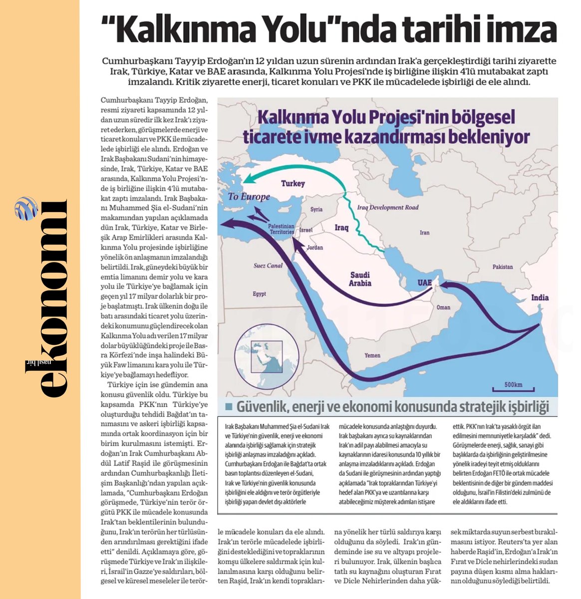 'Kalkınma Yolu'nda tarihi imza

#kalkınmayolu #avrupa #mezopotamya #türkiye #hindistan #ırak #kürdistan #ticaretyolu #lojistik #karalojistiği #gümrük #sürdürülebilirlik #tedarikzinciri