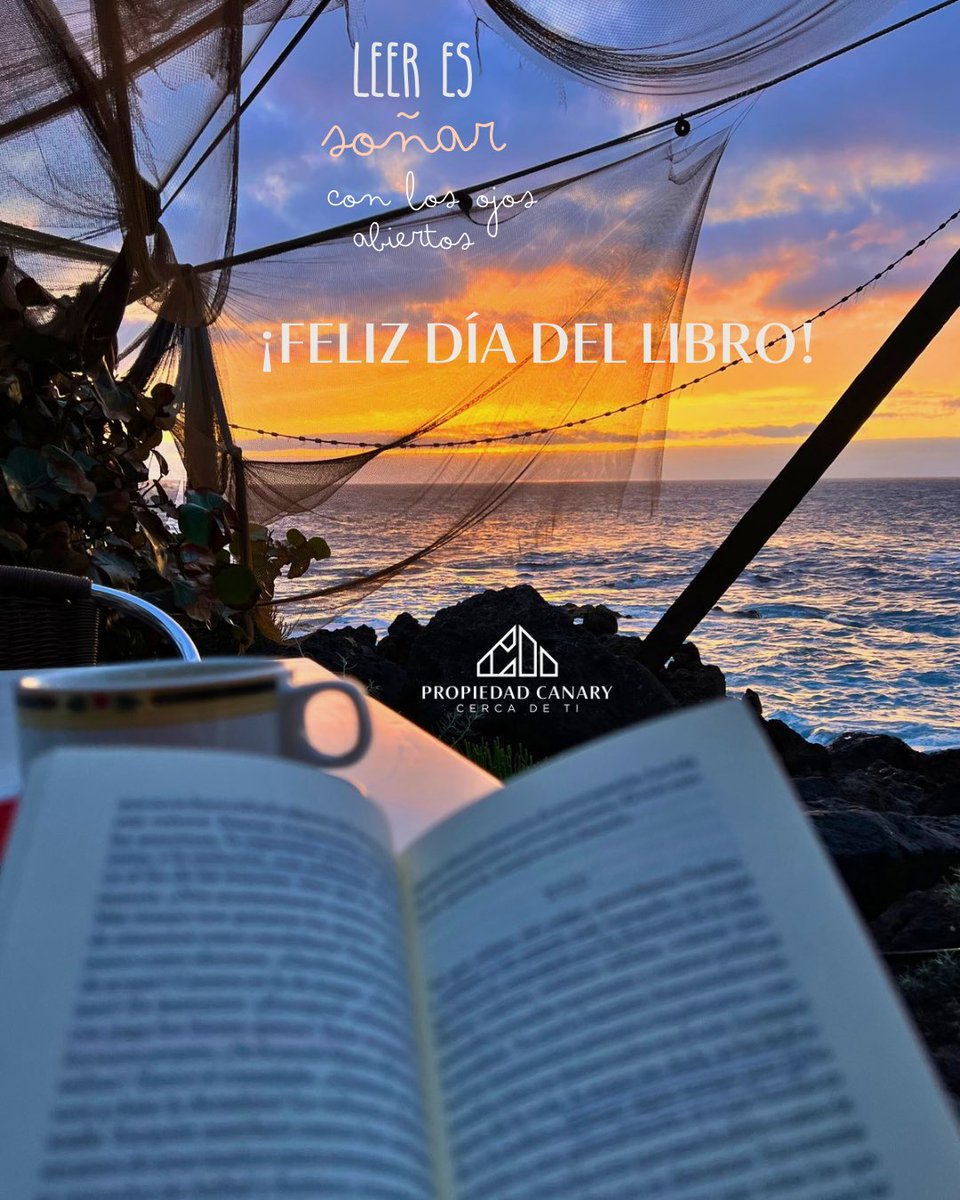 Leer es soñar con los ojos abiertos… 📖 #FelizDíaDelLibro #propiedadcanary