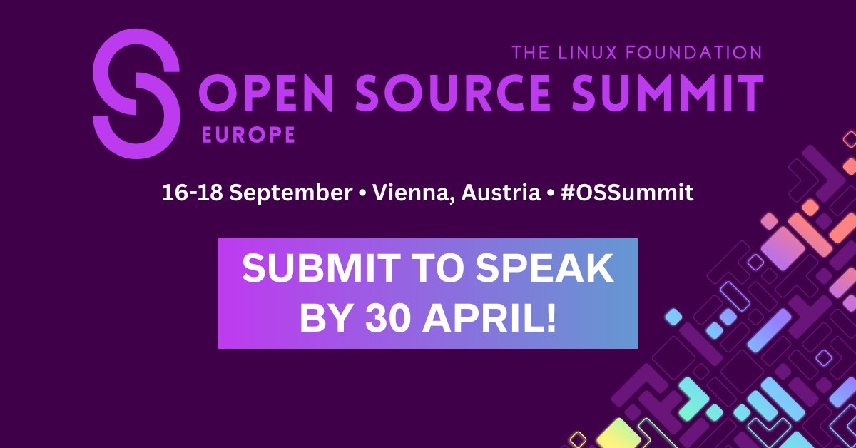 Only 1️⃣ week left to submit a talk for #OSSummit Europe, 16-18 September in Vienna, Austria! We're looking for experts in #security, #embedded #Linux, #CloudNative, #AI & more to speak in any of our 15 microconferences. Submit by 30 April: hubs.la/Q02sqSXY0.