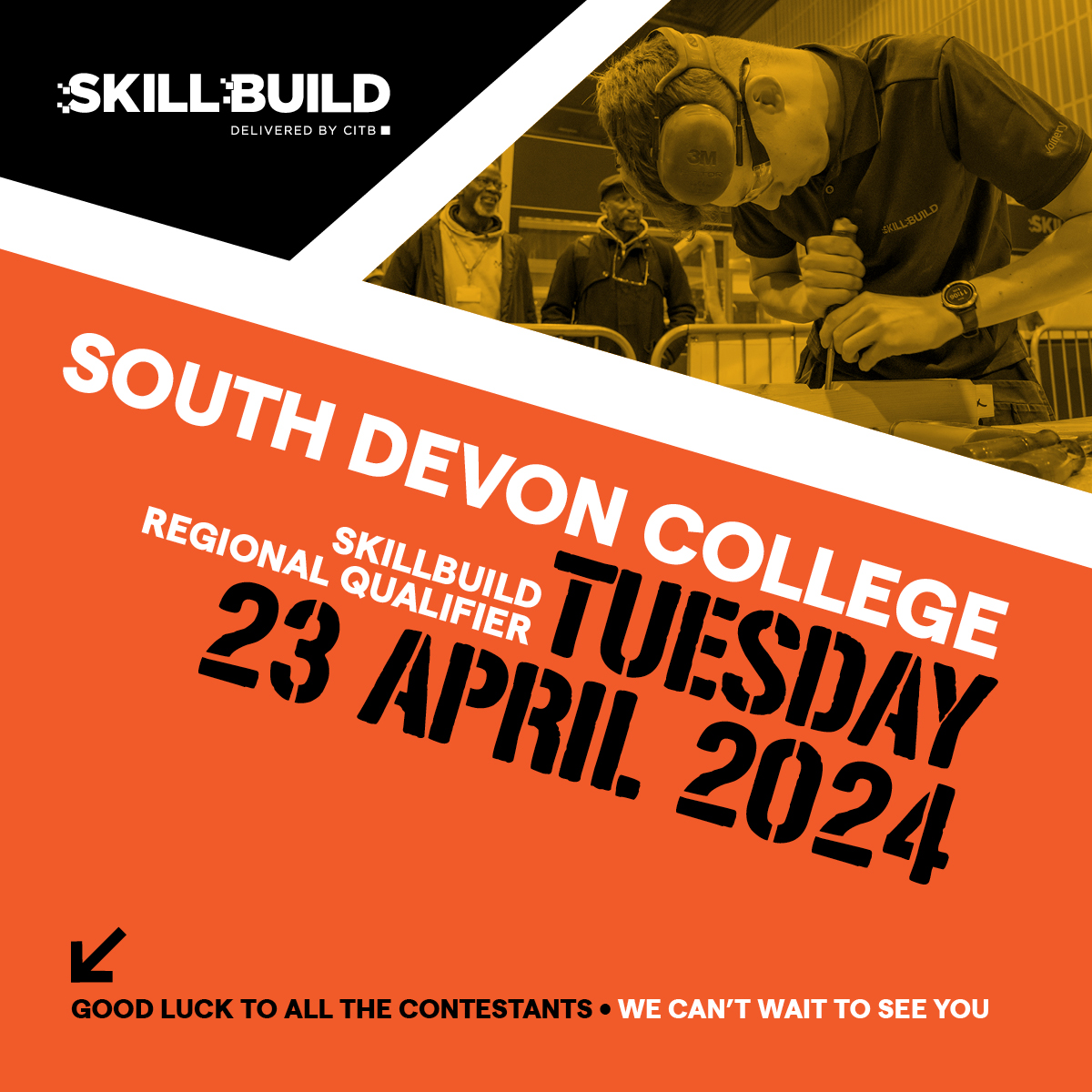GoConstructUK's tweet image. Wishing all contestants competing at the SkillBuild regional qualifiers this week at South Devon College and City College Plymouth the very best of luck. 🍀 🤞 

Everyone taking part in these qualifiers deserves massive respect. 👏 

#skillbuild #competition #citb #goconstruct