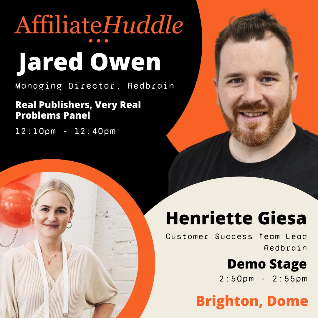 We're at #AffiliateHuddle in Brighton today! Don't miss your opportunity to hear from Jared and Henriette who will be sharing insights with you. We're looking forward to meeting with our valued partners and enjoying a great event! #AffliateMarketing #PartnerMarketing #Redbrain