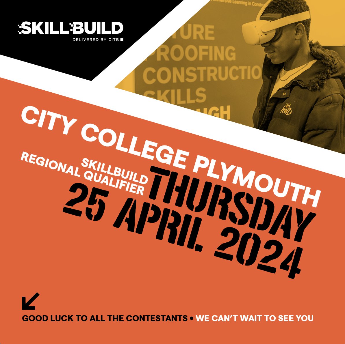 GoConstructUK's tweet image. Wishing all contestants competing at the SkillBuild regional qualifiers this week at South Devon College and City College Plymouth the very best of luck. 🍀 🤞 

Everyone taking part in these qualifiers deserves massive respect. 👏 

#skillbuild #competition #citb #goconstruct