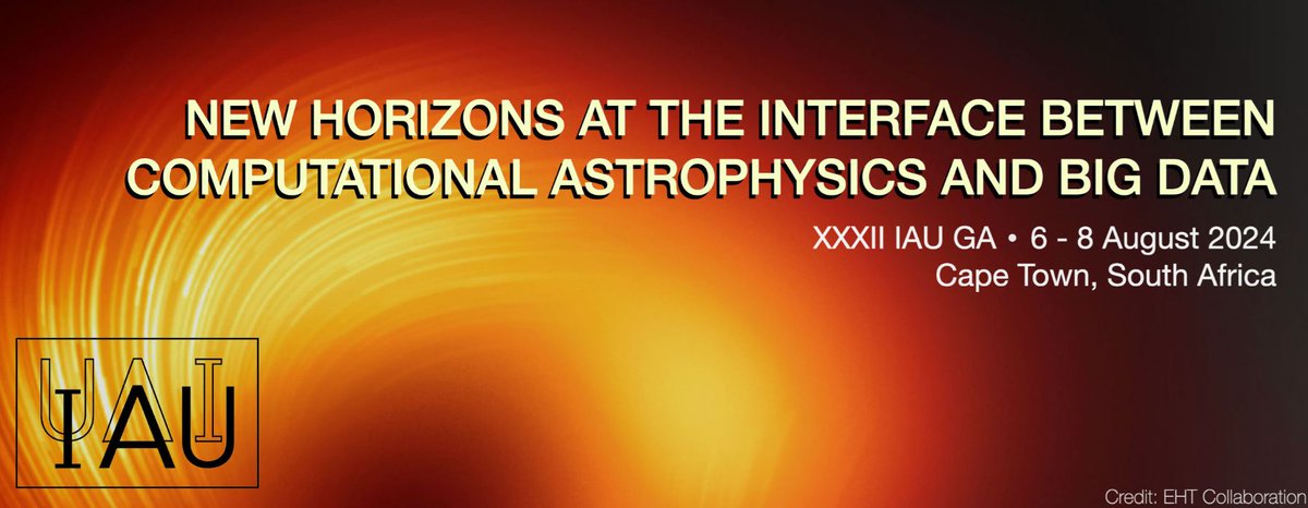 The IAU Focus Meeting 7 on 'NEW HORIZONS AT THE INTERFACE BETWEEN COMPUTATIONAL ASTROPHYSICS AND BIG DATA' will be held at the XXXII IAU General Assembly in Cape Town, South Africa, on August 6 & 8, 2024. idia.ac.za/bdh2024/ #IAUFM7 #IAUGA2024
