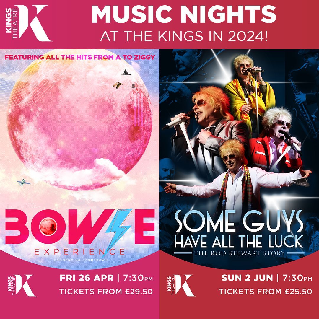 Music Nights at The Kings in 2024! Bowie Experience 📅 Fri 26 Apr | 7:30pm 🎟️ Tickets from £29.50 ➡️ buff.ly/4aYKaNW Some Guys Have All The Luck 📅 Sun 2 Jun | 7:30pm 🎟️ Tickets from £25.50 ➡️ buff.ly/4aCyO2w