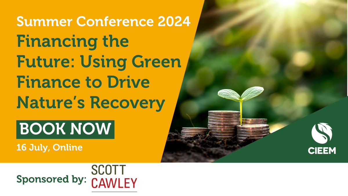 Our summer conference will showcase green finance initiatives in the UK and Ireland, nature-related financial mechanisms, and opportunities for ecologists and environmental managers to access funding for nature's recovery. Book your ticket now! ➡️ events.cieem.net/Events/EventPa…