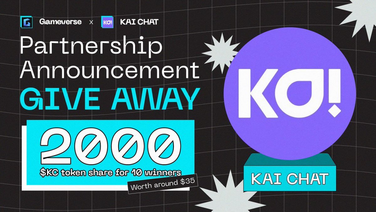 🧶 𝐆𝐀𝐌𝐄𝐕𝐄𝐑𝐒𝐄 𝐆𝐈𝐕𝐄𝐀𝐖𝐀𝐘 🧶 🎁 2000 $KC token share 10 winners ➖ Worth around $35 𝘏𝘰𝘸 𝘵𝘰 𝘌𝘯𝘵𝘦𝘳: 🔘Follow @Gameverse_ & @kaichatofficial 🔘❤️& Retweet, tag 3 friends ⏲ ➍➑ 𝗵𝗼𝘂𝗿𝘀 🅖🅞🅞🅓 🅛🅤🅒🅚