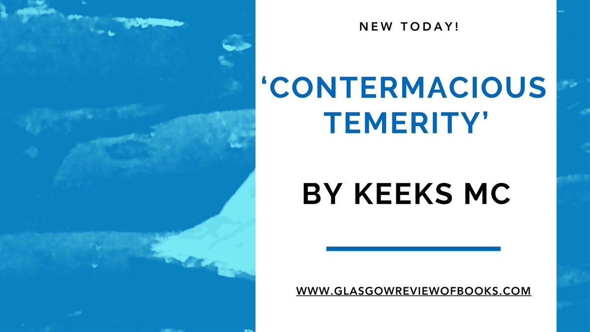 NEW TODAY! @craigaitchison reviews 'Contermacious Temerity' 1st full-length collection by Glasgow-based poet @Keeksmcpoetry @Dreich25197318 and its 'clear, humorous and thought-provoking' poems'. Full review (& the rest of our FREE content) here - wp.me/p3nrhP-7sy