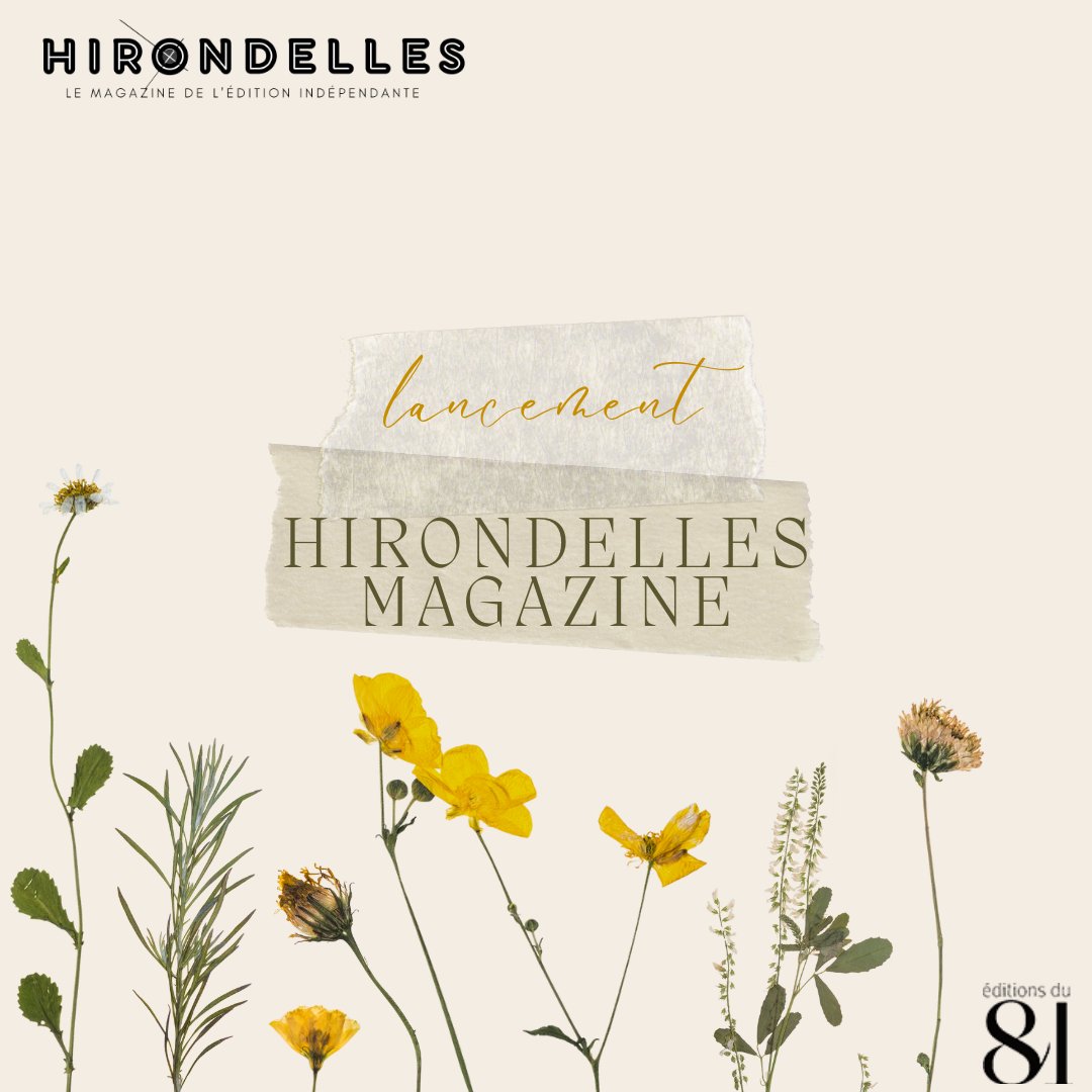 Les Éditions du 81 lancent Hirondelles Magazine, le premier magazine consacré à l'édition indépendante ! 
En kiosque le 14 juin ! 📚#bookslovers #sortielitteraire #magazine #lancement #leseditionsdu81 #editionindependante