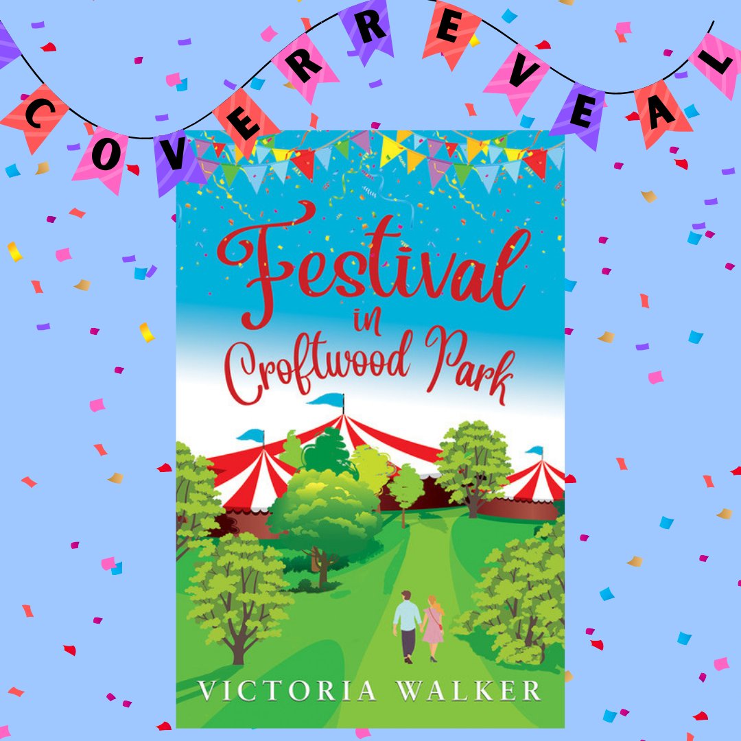 My @RNAtweets #TuesNews is it's COVER REVEAL day for Festival at Croftwood Park! It's out on 14th May and is available to pre-order on Kindle now: amzn.to/3xNPuFL #SmallTownRomance #SummerRomance #enemiestolovers #CroftwoodFestival #Worcestershire