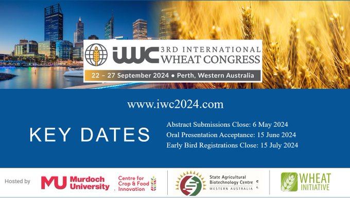 📢3rd International Wheat Congress - Perth, Australia 📷 KEY DATES: Abstract Submissions Close: 6 May 2024 Oral Presentation Acceptance: 15 June 2024 Early Bird Registrations Close: 15 July 2024 Go to iwc2024.com now! #IWC2024 #3rdIWC @MU_CCFI_Biotech