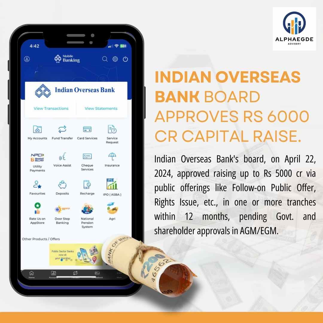 Indian Overseas Bank is gearing up for a major capital raise! 💰 The Board's approval on 22 April 2024 sets the stage for a Rs 5000 crore infusion into the public domain. #IOB #CapitalRaise #PublicOffer #BankingNews