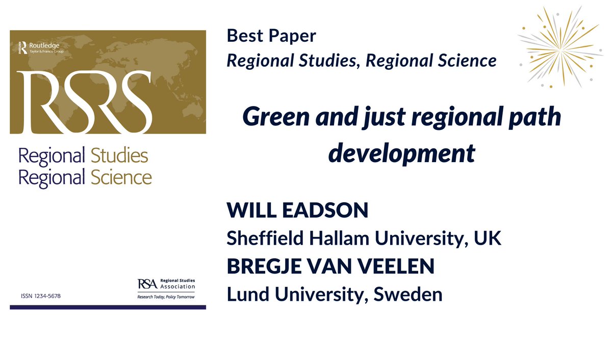 Congratulations to @Will_Eadson & @bvanveelen for their @RSRS_OA Best Paper Award: 'Green and just regional path development.' Find links to the #openaccess paper and the online ceremony at bit.ly/3JupqBZ