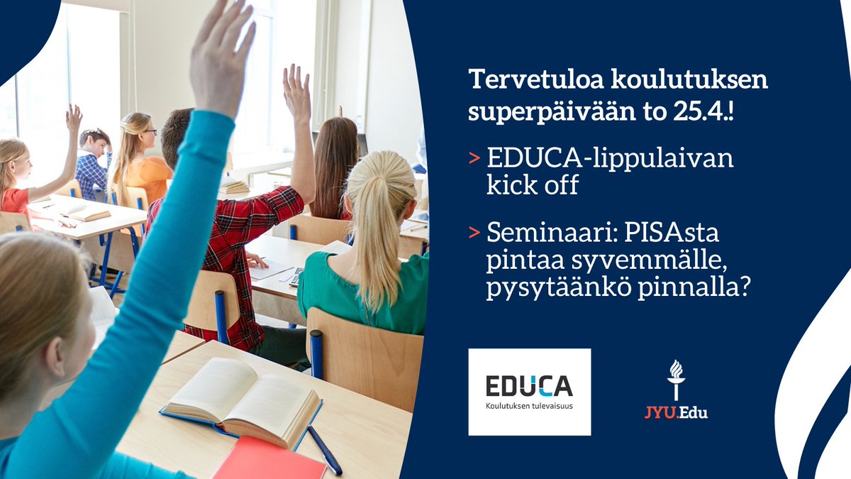 To 25.4. Jyväskylän yliopistolla on varsinainen #koulutus-superpäivä: luvassa EDUCA – koulutuksen tulevaisuus -lippulaivahankkeen kick off klo 10–12 ja suuri PISA-keskustelu klo 12–14! Tapahtumapaikkana Agora, myös etäosallistumismahdollisuus. Lue lisää ➡️ r.jyu.fi/Fs1