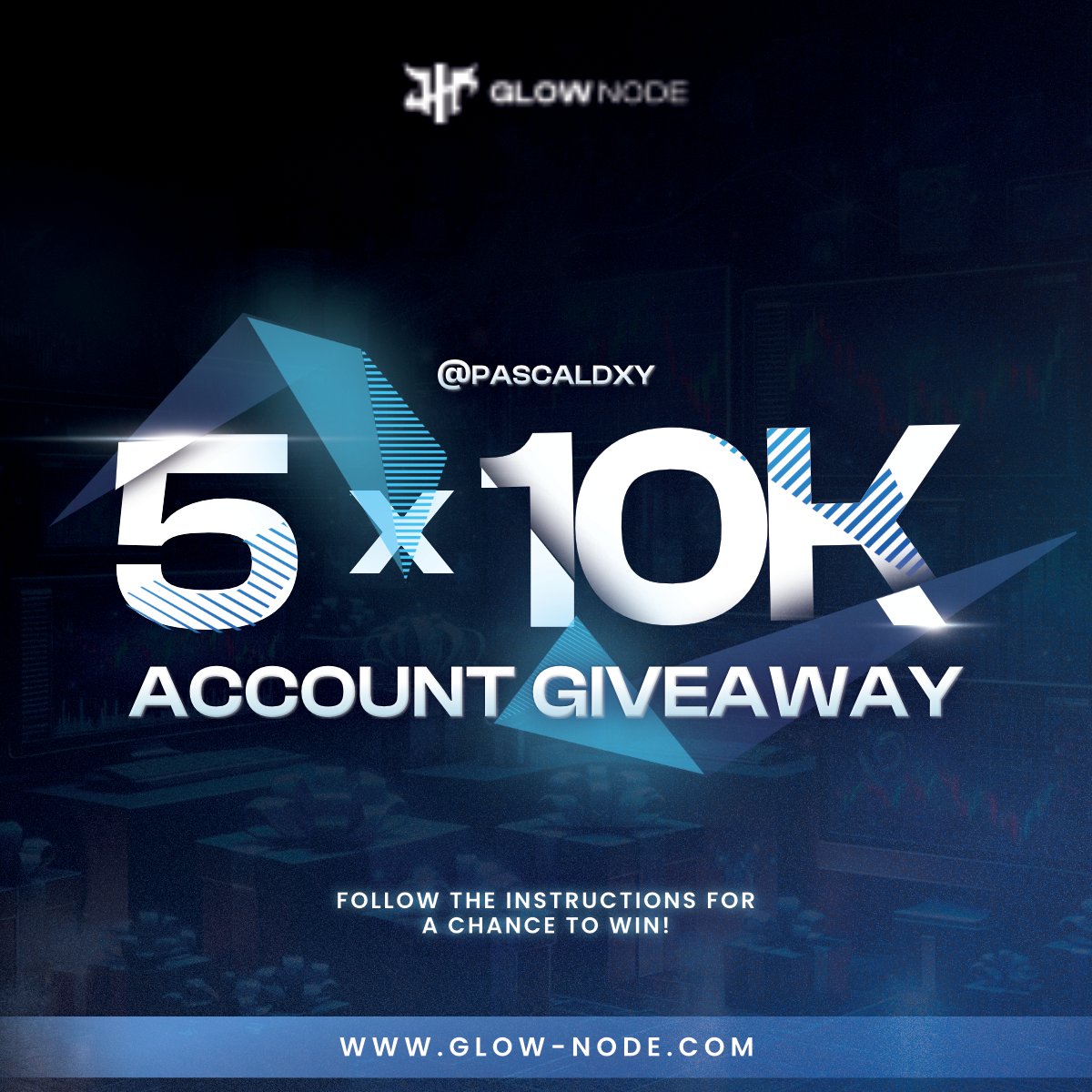 🎁 GIVEAWAY TIME 🎁

Prize : 5X 10k challenge accounts 

To participate :

1 ) follow : @GlowNodefx & @pascalDXY

2 ) Like + Retweet

4 ) Tag 4 friends

End in 72 hours.