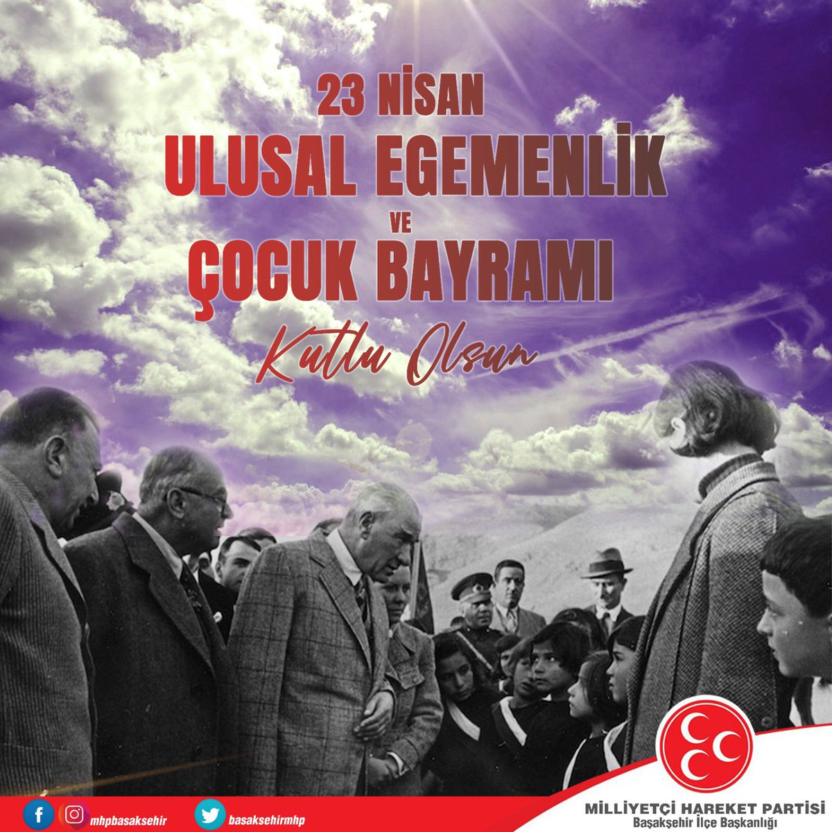 #23Nisan Ulusal Egemenlik ve Çocuk Bayramı Kutlu Olsun.