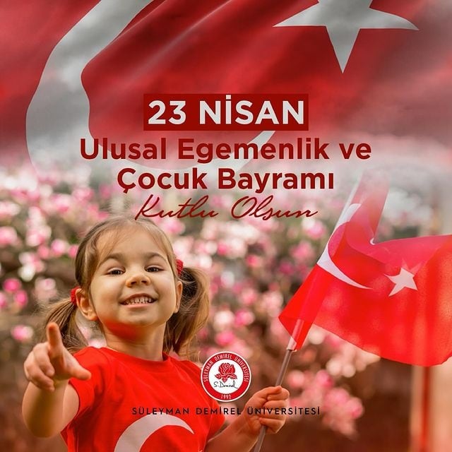 23 Nisan Ulusal Egemenlik ve Çocuk Bayramı Kutlu Olsun 🇹🇷