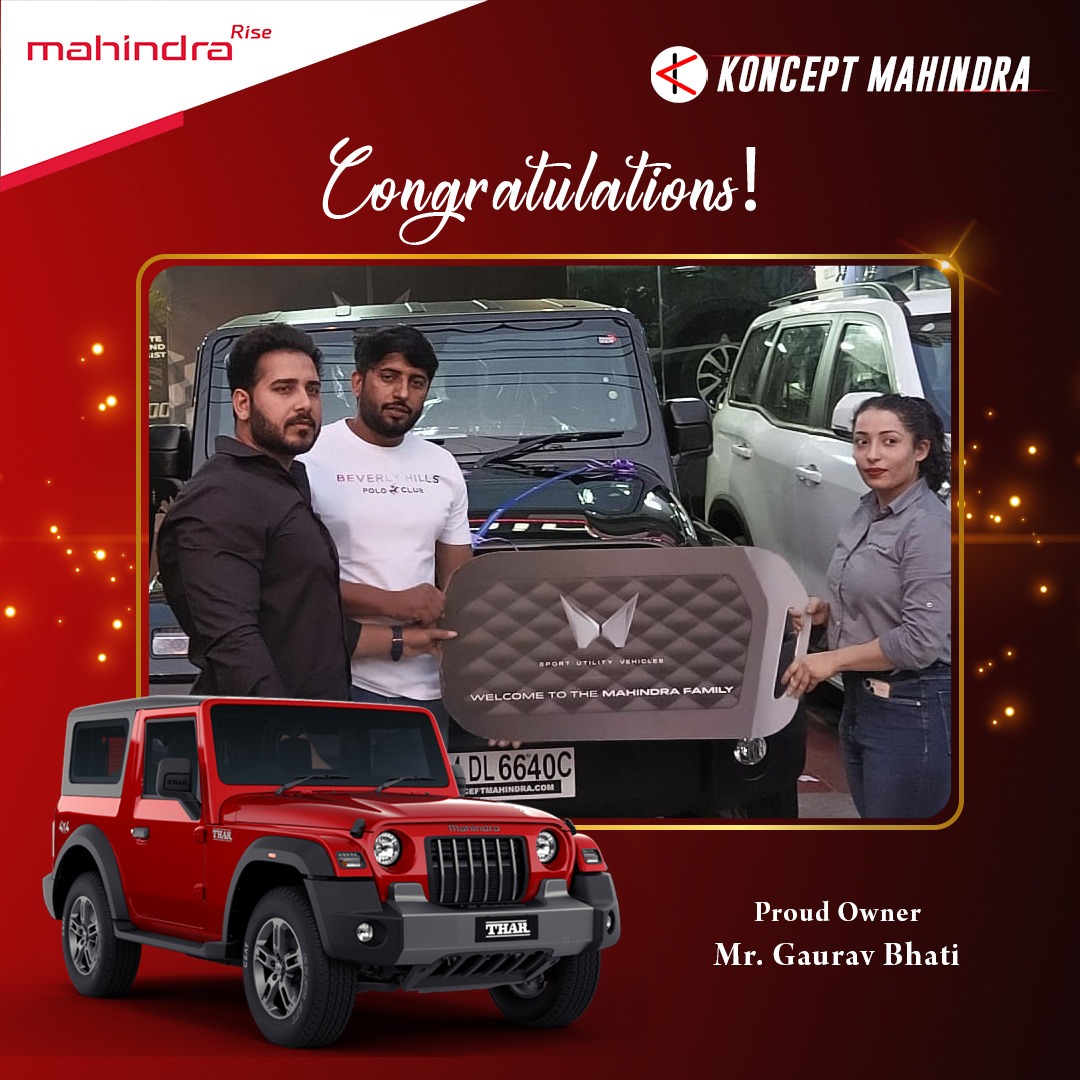#KonceptAutomobiles extends a warm welcome to Mr. 𝐆𝐀𝐔𝐑𝐀𝐕 𝐁𝐇𝐀𝐓𝐈 & family as they join the Mahindra family with their brand new #MahindraThar🚘! Your trust in us is our driving force. 

#KonceptMahindraFamily #MahindraLover #BookNow #CarOwner
.
Call us at: 📞 09999010011