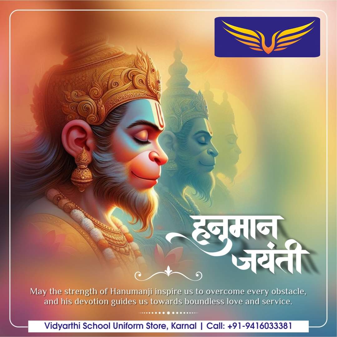 VidyarthiStore's tweet photo. May the blessings of Lord Hanuman enrich your life with joy, love, success and prosperity. Here at Vidyarthi School Uniform Store, we hope you and your family always remain content. A very Happy Hanuman Jayanti to everyone out there!!
#HanumanJayanti #HanumanJayanti2024 https://t.co/swqMzjTmWY