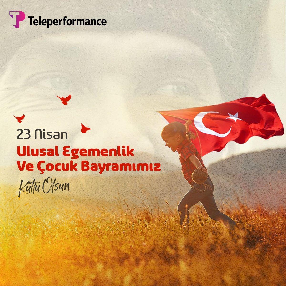 TP_Turkiye's tweet photo. 23 Nisan Ulusal Egemenlik ve Çocuk Bayramımız kutlu olsun! 🇹🇷 🇹🇷
#Teleperformance #TeleperformanceTürkiye #WeAreTP #23Nisan #23NisanUlusalEgemenlikveÇocukBayramı https://t.co/7a4yxYo0vJ