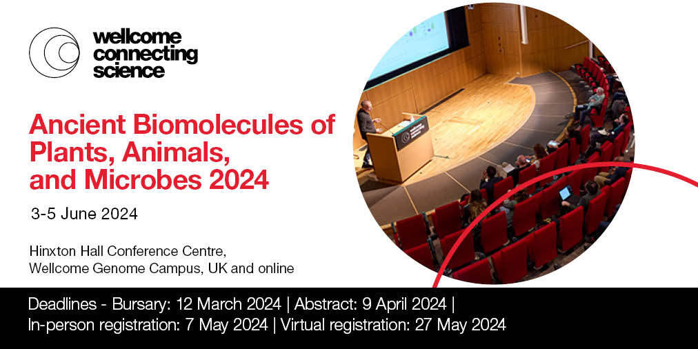 Join fellow #evolutionary scientists studying #AncientDNA to hear findings on #biomolecules from ancient plants, animals & #microbes. Register for an in-person place at #AncientBio24 by 7 May. Excellent keynotes on the agenda: @Jessie_Hendy & @DrManica 📎bit.ly/45Au362