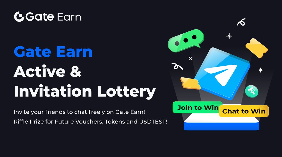 🎁#GateEarn Active & Invitation Lottery has LAUCHED! #Giveaway #airdrop 💌 Come to our community for special rewards! 🎉 1⃣Join TG group: t.me/gateio_GateEar… 2⃣Invite friends and Chat freely! 3⃣Win weekly prizes!