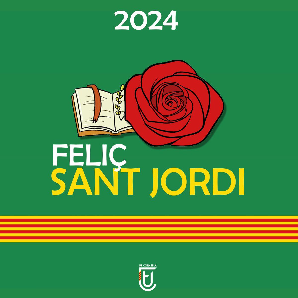 🌹🐉 Feliç #SantJordi 2024! 📚 ☺️ La #UECornellà us desitja una excel•lent Diada de Sant Jordi! #Ambelverdalcor 💚
