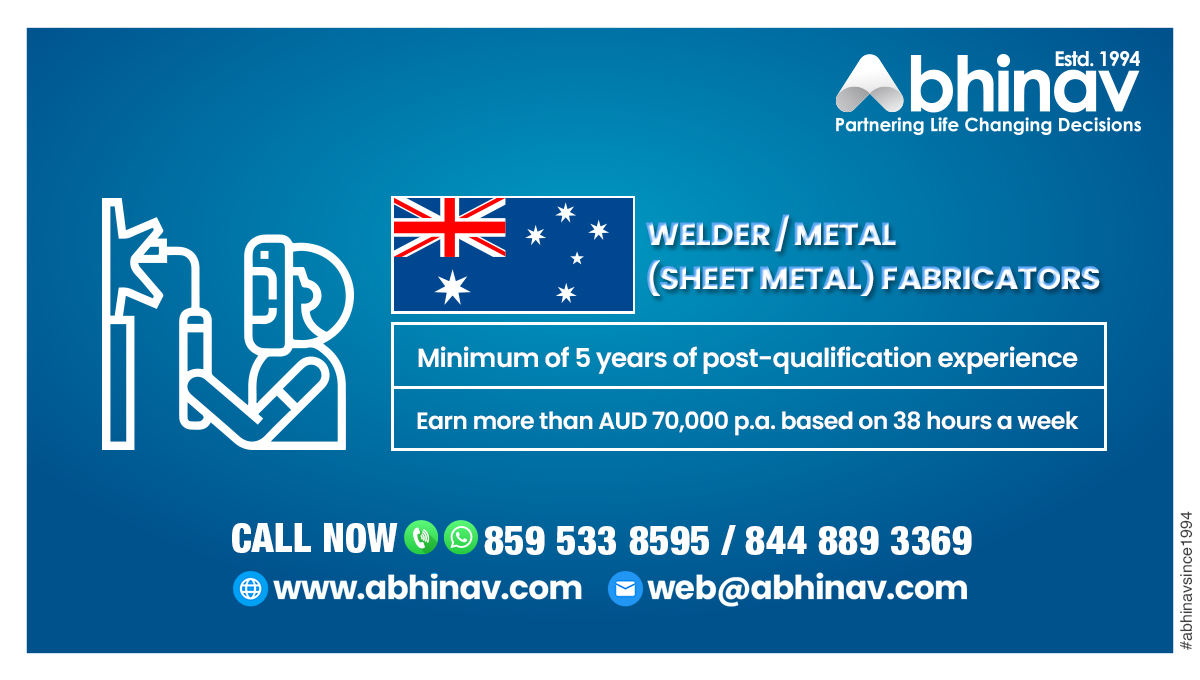 Growing Demand for Welders and Sheet Metal Fabricators in the Australia!

Initiate your process today: bit.ly/46jrxlZ.

For more info call us at +91-8595338595.

#WeldingJobsAustralia #SheetMetalFabrication #AustralianOpportunities #WorkVisaAustralia #AbhinavSince1994