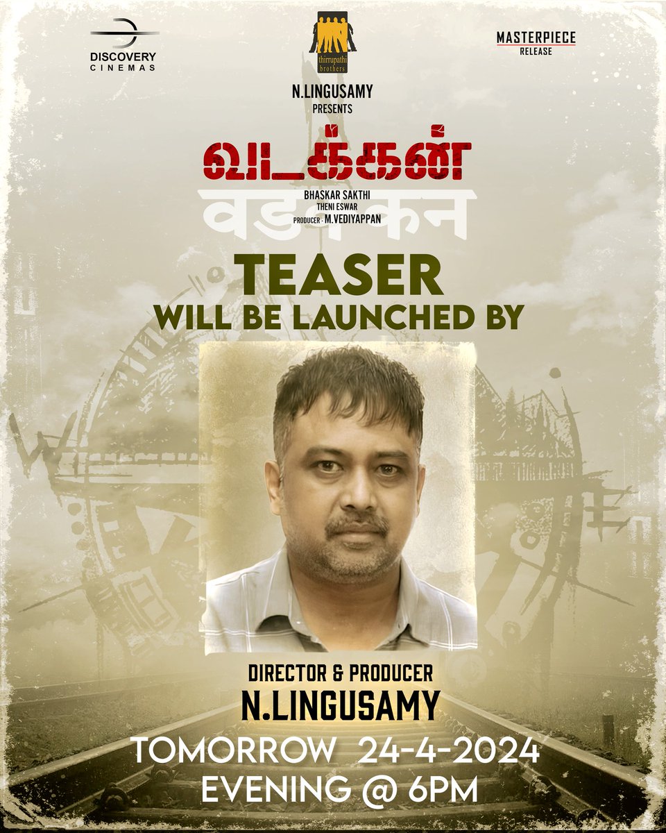 Teaser of #Vadakkan to be released by Dir @dirlingusamy on April 24th, Wednesday at 06.00 PM A @masterpieceoffl Release Presented by @ThirrupathiBros Produced by Discovery Cinemas @vediyappan77 & Directed by @bhaskarwriter #வடக்கன்