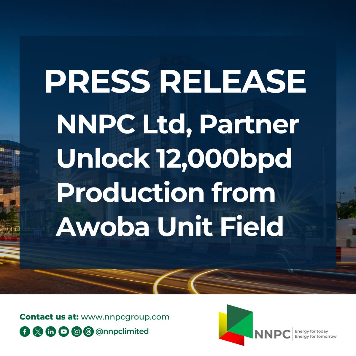 PRESS RELEASE

NNPC Ltd, Partner Unlock 12,000bpd Production from Awoba Unit Field  

Keen on optimising production from the nation’s hydrocarbon assets to boost revenues and meet the nation’s OPEC production quota, the Nigerian National Petroleum Company Limited (NNPC Ltd.) and