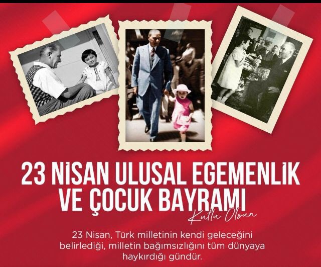 #23nisanulusalegemenlikveçocukbayramıkutluolsun