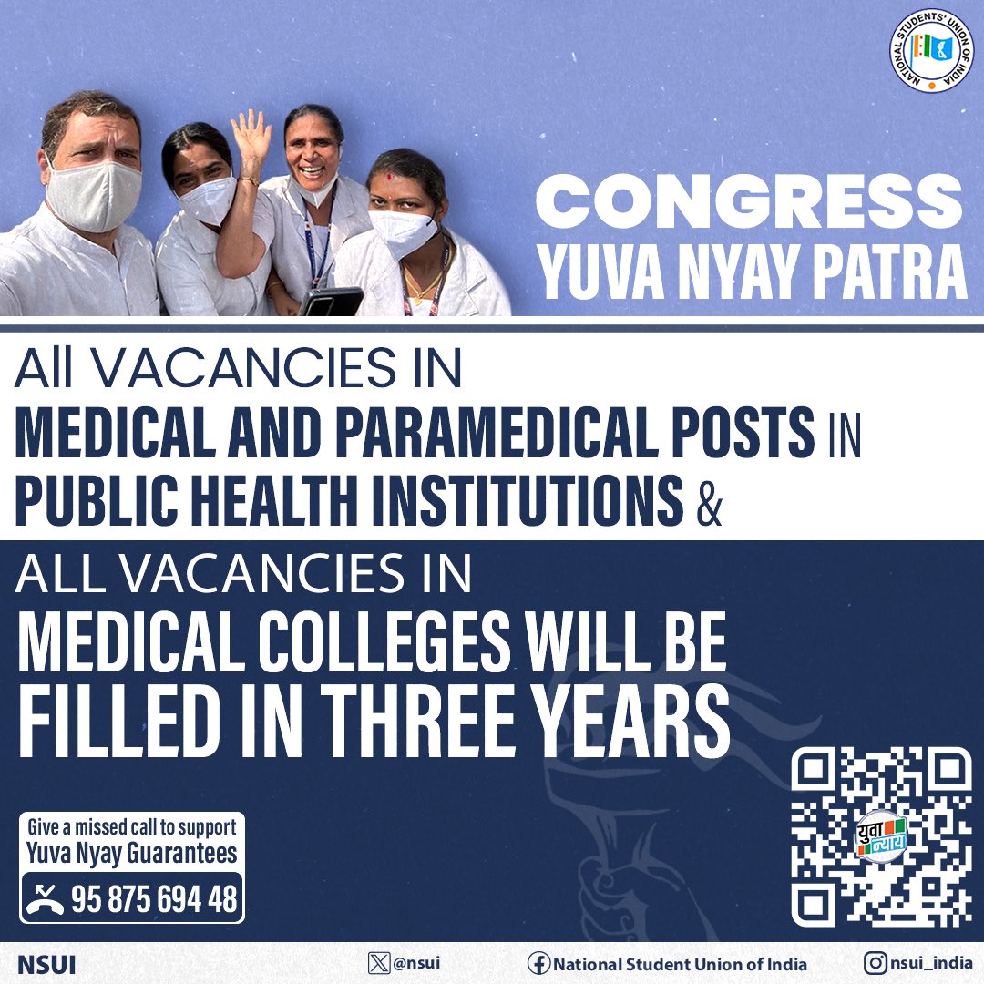 Congress Yuva Nyay Patra All vacancies in medical and paramedical posts in public health institutions and all vacancies in medical colleges will be filled in three years #CongressManifesto