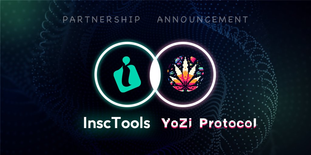 InscTools_'s tweet photo. Excited to announce our strategic partnership with @YoZiProtocol! 🎉 

Together with YoZi Protocol, the experimental token standard and asset management protocol for creators and developers, #Insctools is set to explore new horizons in the crypto space. 

#StrategicPartnership https://t.co/NLH3EbBeqV