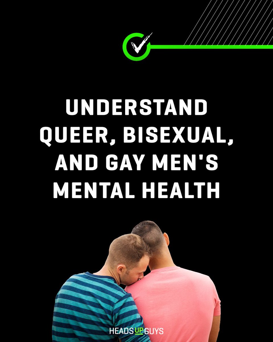 Recognizing and better understanding the challenges faced by queer and gay men is an important first step to maintaining good mental health. headsupguys.org/understand-que…