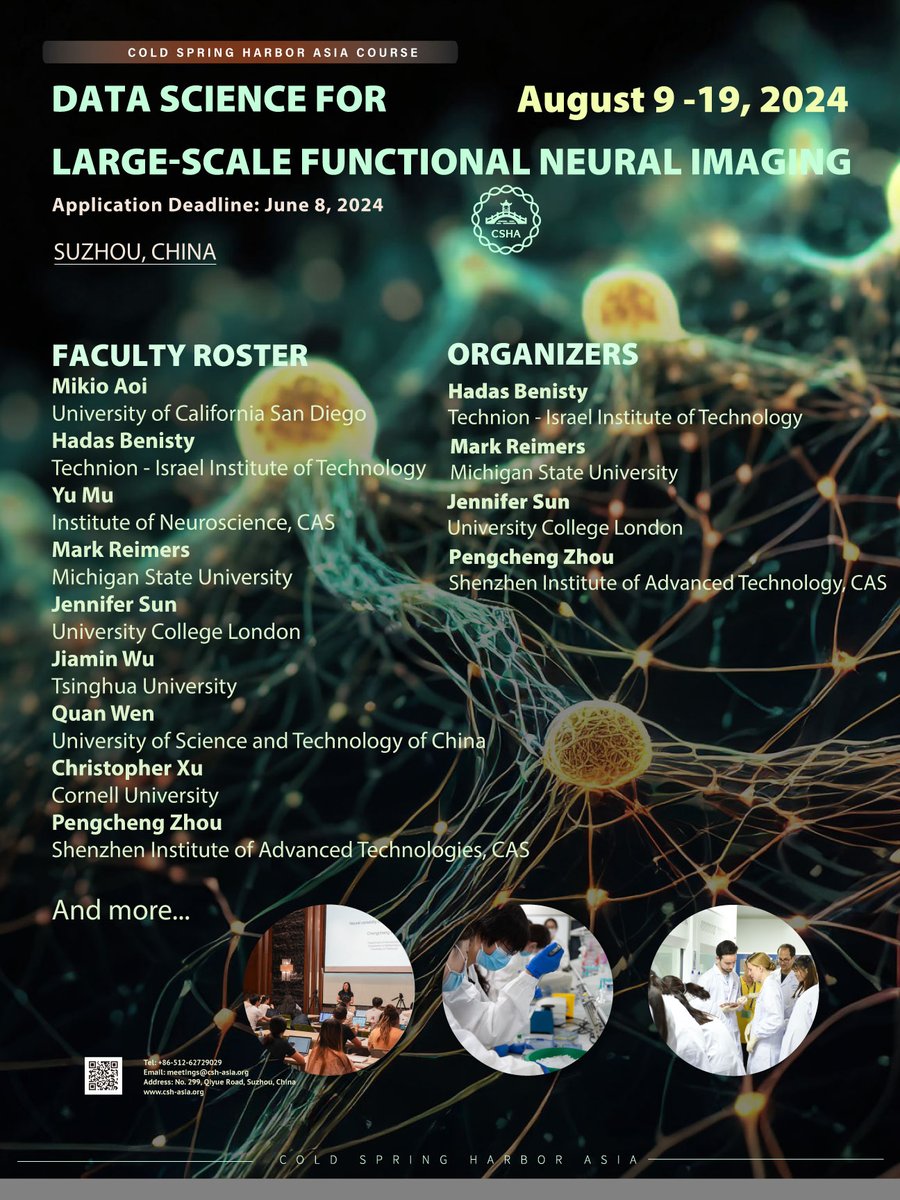 We're pleased to announce a wonderful #CSHAsia summer course <#Data Science for Large-Scale Functional #Neural #Imaging>, to be held in August. Submit application by June 8 via csh-asia.org/?content/2412 if you are interested in  #neuroscience.  #Statistics #behavioralsciences