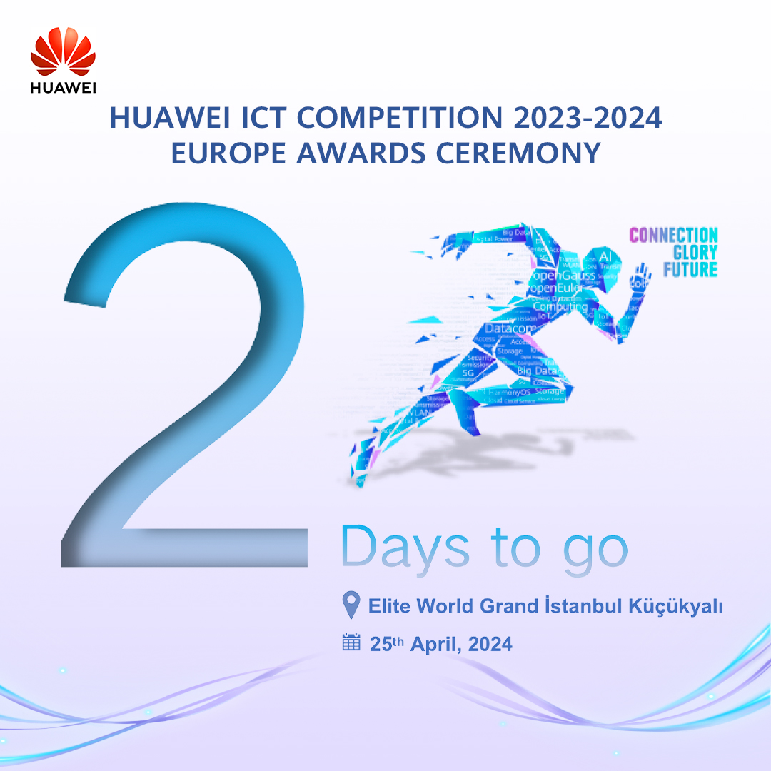Just 2 days away! Gear up for the HUAWEI ICT Competition 2023-2024 Europe Awards Ceremony! Join us on April 25th at the Elite World Grand Istanbul Küçükyalı in Istanbul, Turkey, to celebrate the future of technology and the spirit of competition. tinyurl.com/5684xn4w #Huawei…