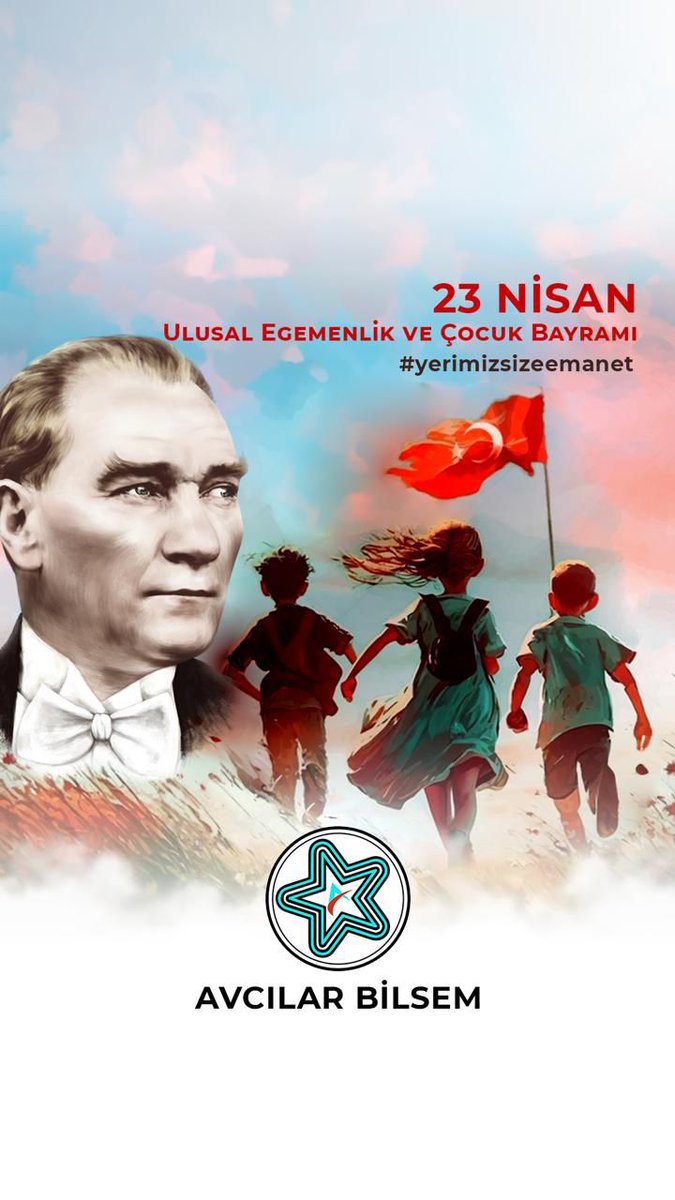 avcilarbilsem's tweet photo. 23 Nisan Ulusal Egemenlik ve Çocuk Bayramı kutlu olsun. https://t.co/f8x5WdRFPK