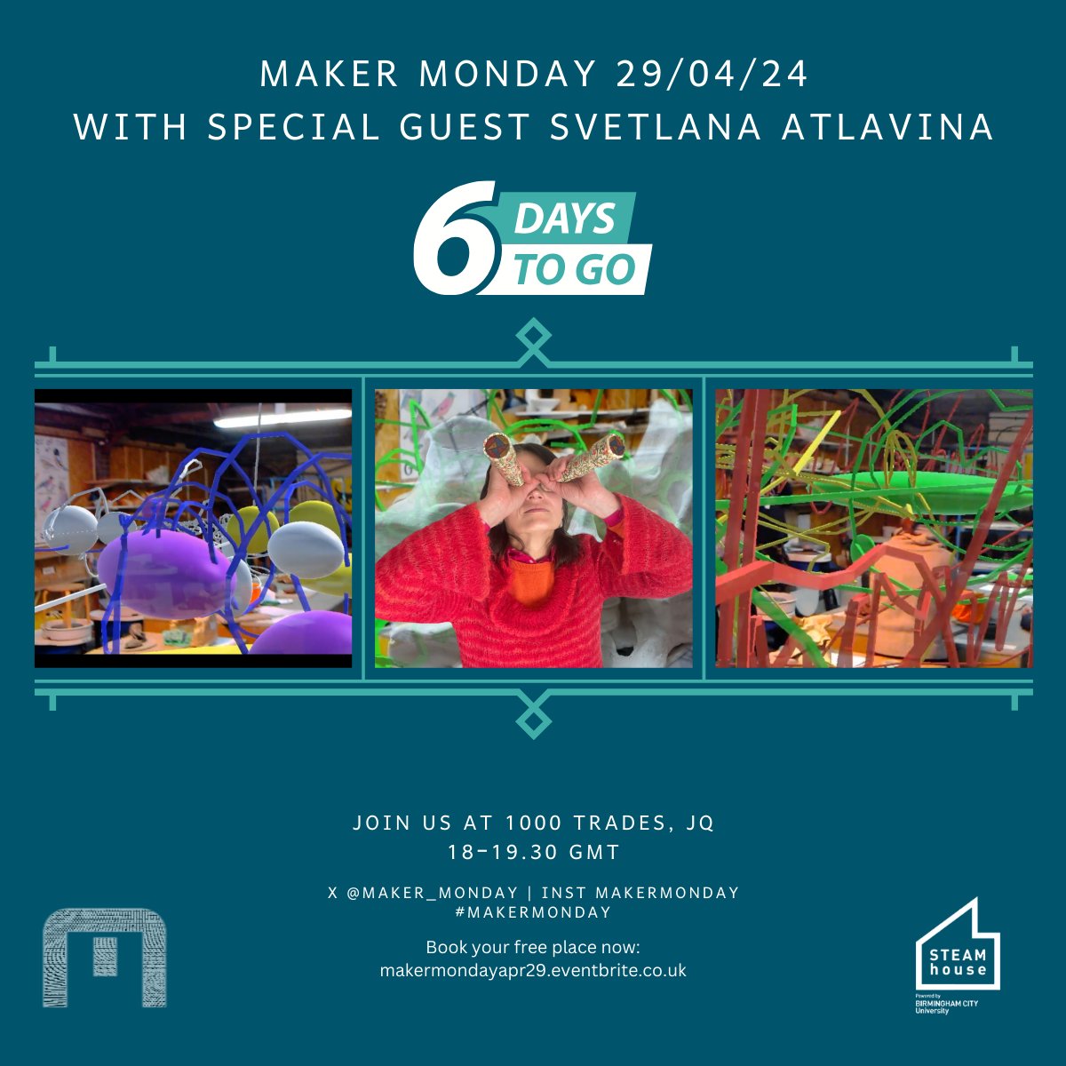 Maker Monday (@maker_monday) on Twitter photo >> Just 6 days to go <<
The countdown has begun to the next <a href="/maker_monday/">Maker Monday</a> at the legendary <a href="/1000tradesjq/">1000 Trades</a>.
Join us on 29/04 from 6pm with special guest <a href="/satlavina/">Sveta Atlavina</a> #clay #ar #memories #childhood.
Book - makermondayapr29.eventbrite.co.uk
<a href="/steamhouseuk/">STEAMhouse</a> <a href="/myjq/">My Jewellery Quarter</a> <a href="/bcugraduateplus/">BCU Graduate+</a> >> Just 6 days to go <<
The countdown has begun to the next <a href="/maker_monday/">Maker Monday</a> at the legendary <a href="/1000tradesjq/">1000 Trades</a>.
Join us on 29/04 from 6pm with special guest <a href="/satlavina/">Sveta Atlavina</a> #clay #ar #memories #childhood.
Book - makermondayapr29.eventbrite.co.uk
<a href="/steamhouseuk/">STEAMhouse</a> <a href="/myjq/">My Jewellery Quarter</a> <a href="/bcugraduateplus/">BCU Graduate+</a>