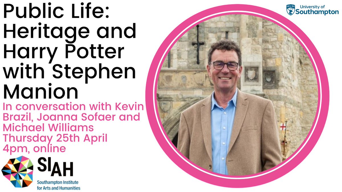 🪄 This Thursday, @Soton_SIAH will be hosting Stephen Manion for a conversation about Heritage and Harry Potter as part of their Public Life series. Register to join online 👉bit.ly/3TD4L3c